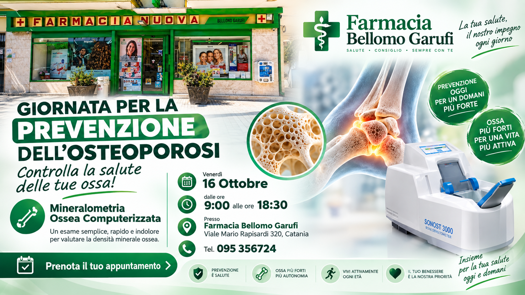 LA SALUTE DELLE TUE OSSA PARTE DALLA PREVENZIONE Il 16 ottobre alla Farmacia Bellomo Garufi